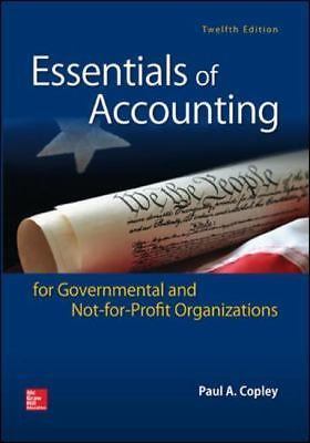 Essentials of Accounting for Governmental and Not-for-Profit Organizations by C