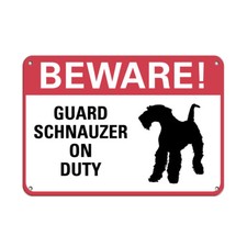 Horizontal Metal Sign Multiple Sizes Beware Guard Schnauzer Duty Pet Animal Red