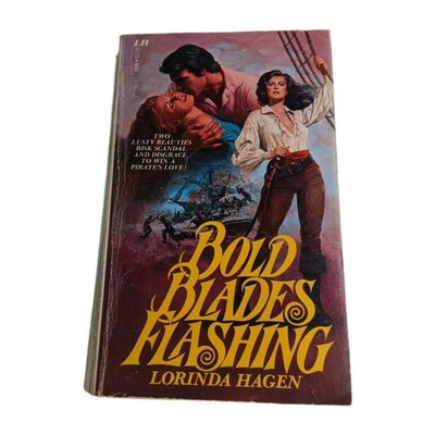 Bold Blades Flashing Lorinda Hagen 1979 Paperback Book