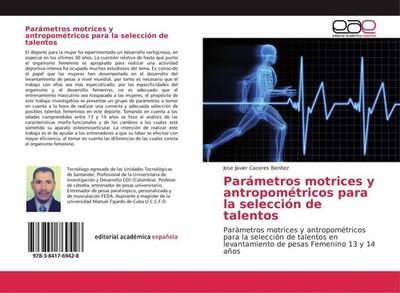 Parámetros motrices y antropométricos para la selección de talentos Jose Javier 