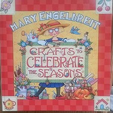 Mary Engelbreit : Crafts to Celebrate the Seasons Paperback Mary