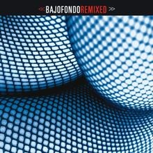 Bajofondo Remixed von Bajonfondo Tango Club | CD | Zustand akzeptabel