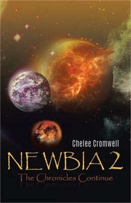 Newbia 2: The Chronicles Continue (Paperback or Softback)