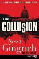 Newt Gingrich | Collusion Lp | Taschenbuch | Englisch (2020) | Harperluxe