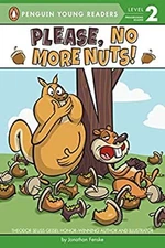 Please, No More Nuts! Hardcover Jonathan Fenske