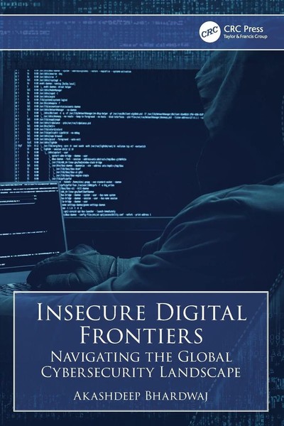 Akashdeep Bhardwaj | Insecure Digital Frontiers | Taschenbuch | Englisch (2024)-image