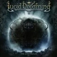 The Chronicles Pt.1 | Lucid Dreaming | Audio-Cd | CD | 2021 | EAN 0884860087322