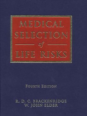 Medical Selection of Life Risks, , Very Good Book