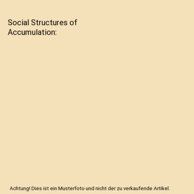 Social Structures of Accumulation