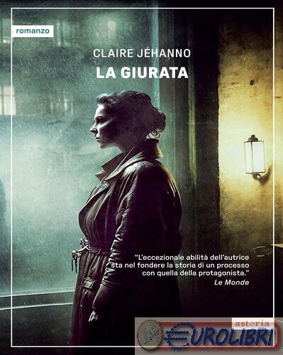 9788833211978 Claire Jéhanno La giurata Astoria