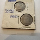 1853 (with Arrows) And 1856 Seated Liberty Dimes G+