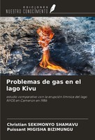Christian Sekimonyo Shamavu (U. A.) | Problemas De Gas En El Lago Kivu | Buch