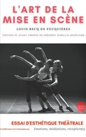 L'art De La Mise En ScèNe Louis Becq De FouquièRes Taschenbuch FranzöSisch 2021