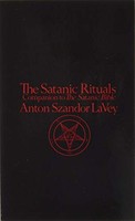 Anton Szandor La Vey - Satanic Rituals - Paperback - G245Z