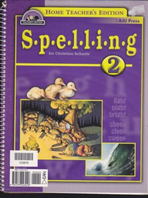 BJU PRESS: Spelling 2 for Christian Schools - Teacher's Edition Spiral Bound VG