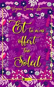 Et tu mas offert ton soleil : pop littérature  von... | Buch | Zustand sehr gut