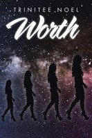 Trinitee Noel | Worth | Taschenbuch | Englisch (2018) | Selfless | Xlibris US