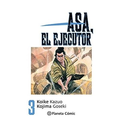 Asa el ejecutor n� 03/10 - Spanish Language Paperback NEW Kazuo Koike 2021