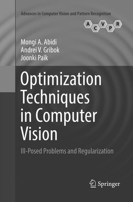 Optimization Techniques in Computer Vision Mongi A. Abidi