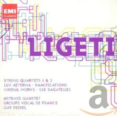 Ligeti: String Quartets 1 & 2; Ramifications; Choral Works; Six Bagatelles
