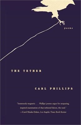 The Tether: Poems (Paperback or Softback)