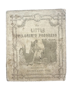 1857 Little Pilgrim s Progress Mini Book Peck Bliss Philadelphia Antique
