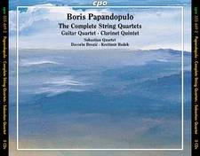 Boris Papandopulo - Papandopulo: The Complete String Quartets; Guitar Quartet; C