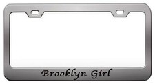 Brooklyn Girl Girly Steel License Plate Frame Car Suv D66