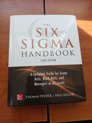 Six Sigma Handbook, 5E by Paul A. Keller and Thomas Pyzdek (2018, Hardcover)