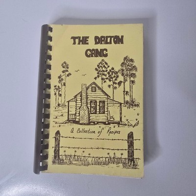 The Dalton Gang A Collection of Recipes Jeanette Puckett Perrine Cookbook