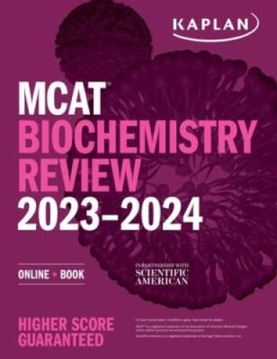 MCAT Biochemistry Review 2023-2024: Online  Book (Kaplan Test Prep) - GOOD