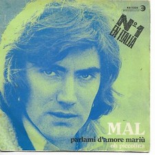 MAL ( THE PRIMITIVES ) 7"PS Spain 1975 Parlami d'amore Mariu'