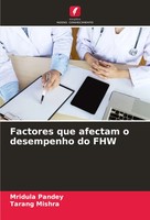 Mridula Pandey (U. A.) | Factores Que Afectam O Desempenho Do FHW | Taschenbuch