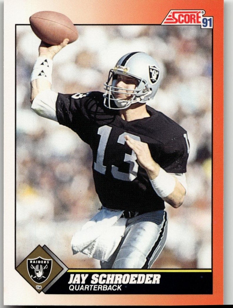 Jay Schroeder 1991 Score Football Los Angeles Raiders