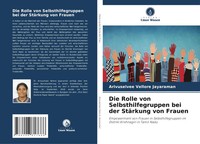 Die Rolle Von Selbsthilfegruppen Bei Der StäRkung Von Frauen Jayaraman Buch 2025