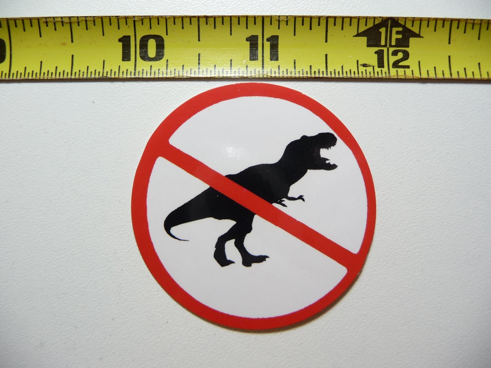 No Dinosaurs Allowed Job Site Decal Sticker