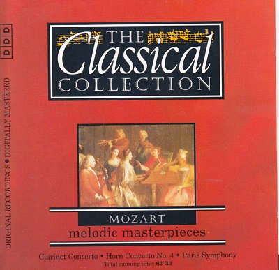 Mozart Melodic Masterpieces The Classical Collection Cd 34 New Ebay