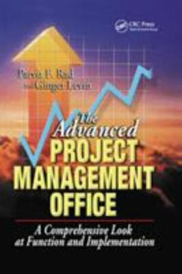 Advanced Project Management Office : A Comprehensive Look at Function and Imp...