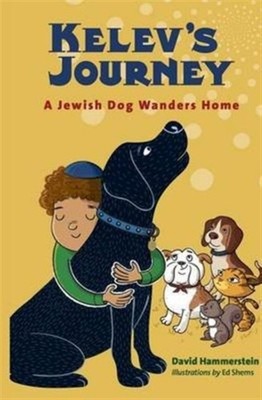 Hammerstein - Kelev's Journey  A Jewish Dog Wanders Home - New paperba - X555z