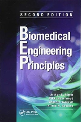 Biomedical Engineering Principles by Arthur B. Ritter PAPERBACK 9781138073241
