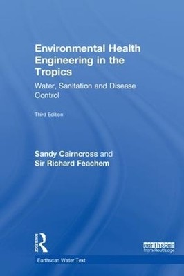 Environmental Health Engineering in the Tropics - 9781844071906