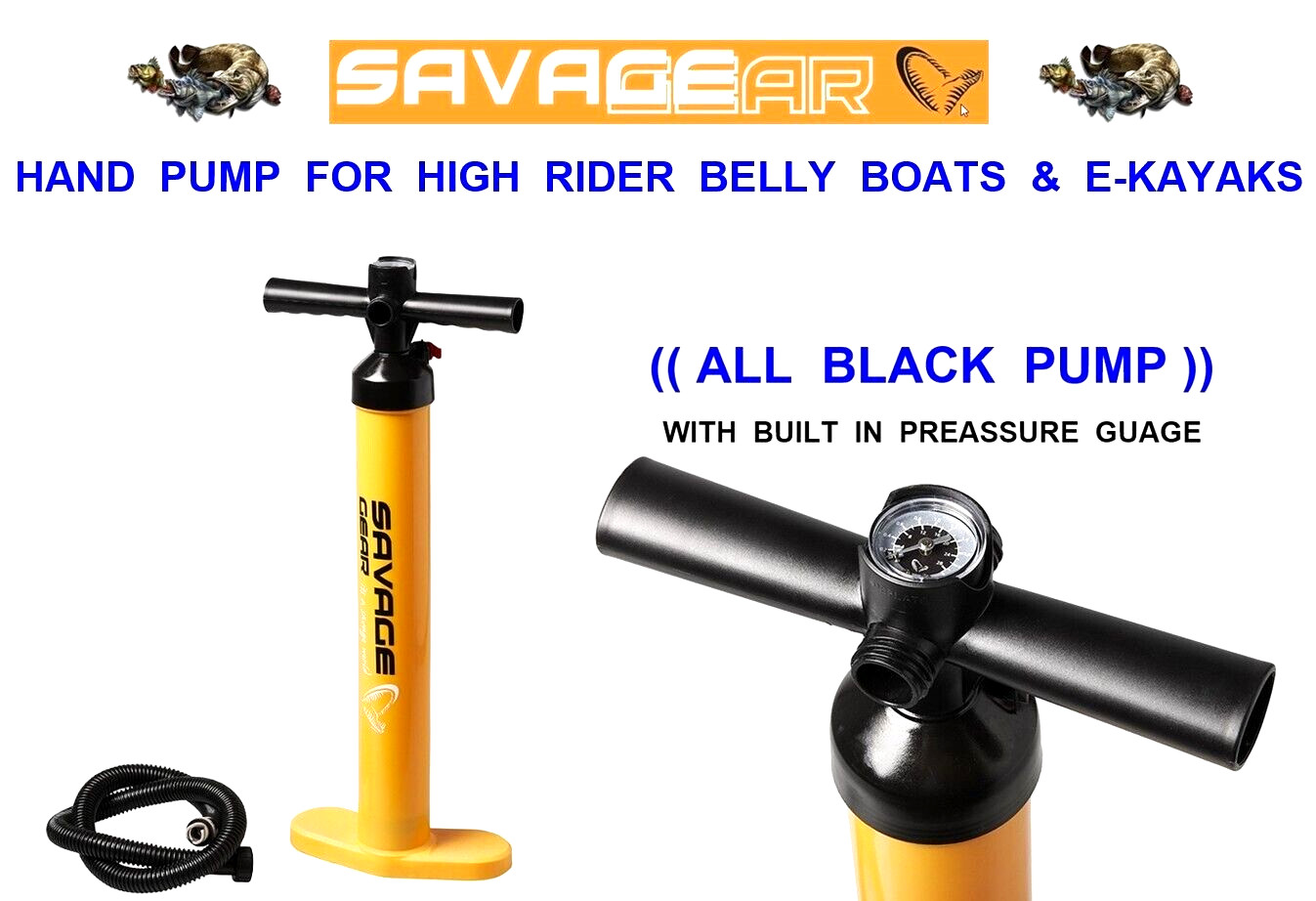 SAVAGE GEAR HAND PUMP FOR HIGH RIDER V2 BELLY BOAT 150 170 E RIDER KAYAK ETC