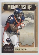 2009 Donruss Classics Membership Silver 207/250 Eddie Royal #10 0c4