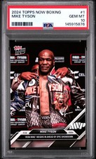 2024 TOPPS NOW BOXING #1 MIKE TYSON PSA 10