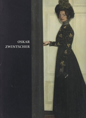 Oskar Zwintscher : 1870 - 1916 ; Leben und Werk mit dem Werkverzeichnis der Gemä