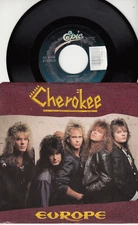 EUROPE - CHEROKEE - ORIGINAL 45 WPS - GREAT SHAPE