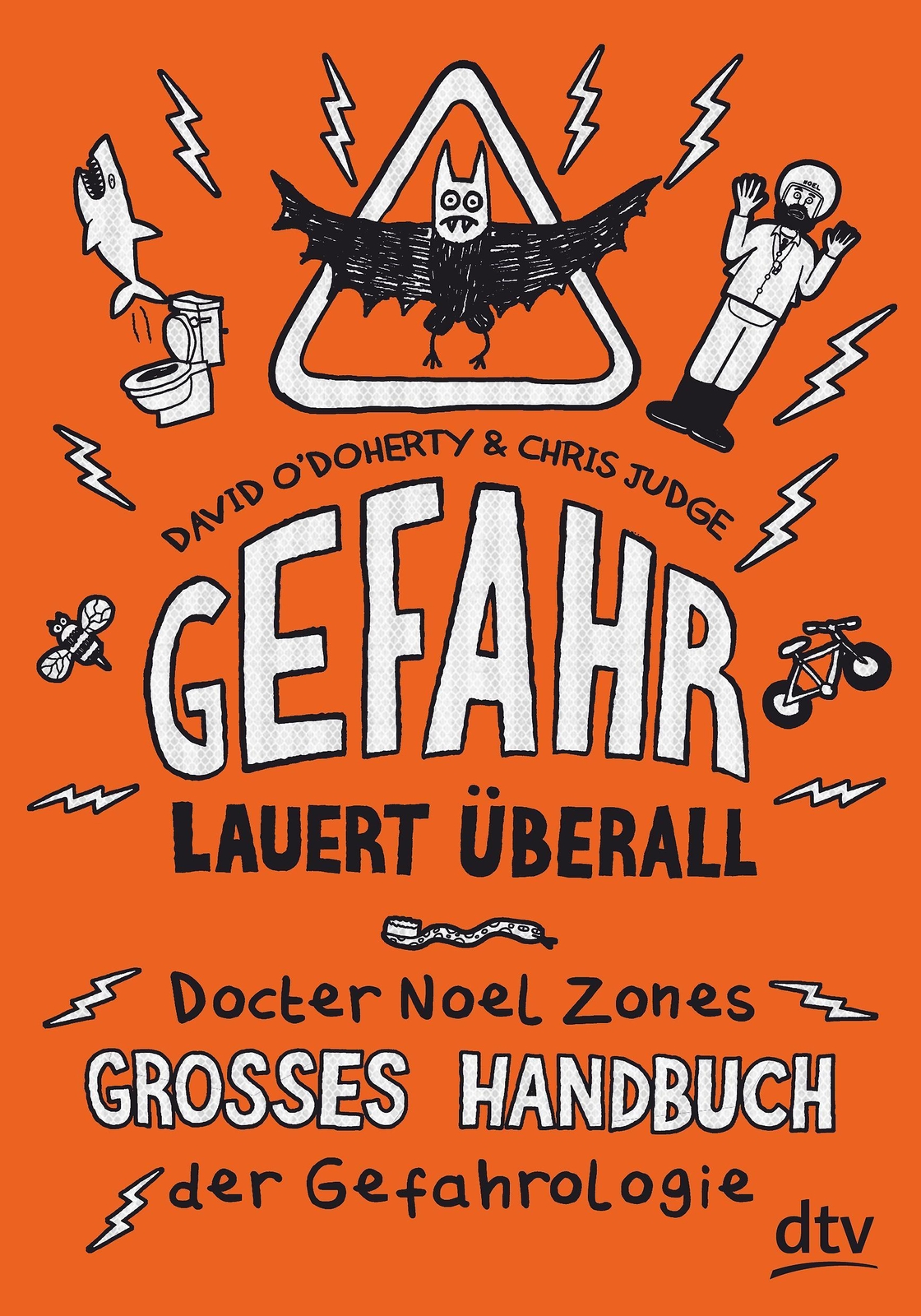 Thumbnail - Gefahr Lauert Überall - Docter Noel Zones Großes Handbuch Der