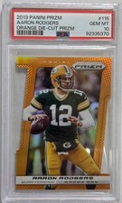 2013 PANINI PRIZM AARON RODGERS #115 ORANGE DIE-CUT /50 PSA GEM 10