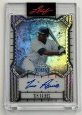 Tim Raines Auto /65 Leaf Bronx Legacy Yankees HOF On-Card Autograph SSP