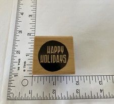 VTG  Inkadinkado  94581 "Happy Holidays"  Rubber Stamp  Brand New 